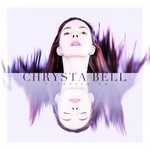 Chrysta Bell, We Dissolve