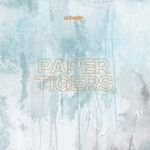 Anberlin, Paper Tigers