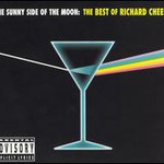 Richard Cheese, The Sunny Side Of The Moon: The Best Of Richard Cheese