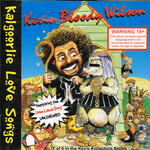 Kevin Bloody Wilson, Kalgoorlie Love Songs