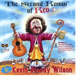 Kevin Bloody Wilson, The Second Kumin' of Kev