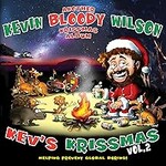 Kevin Bloody Wilson, Kev's Krissmas, Vol. 2