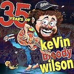 Kevin Bloody Wilson, 35 Years of Kevin Bloody Wilson