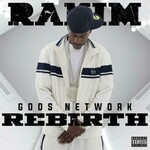 Rakim, G.O.Ds NETWORK - REB7RTH