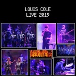 Louis Cole, Live 2019