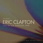 Eric Clapton, Live in Los Angeles 1994