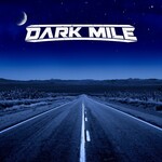 Dark Mile, Dark Mile