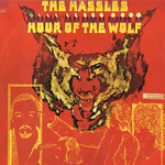 The Hassles, Hour of the Wolf