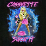 Cassyette, Suck It