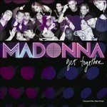 Madonna, Get Together