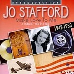 Jo Stafford, Make Love to Me