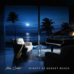 Max Cruise, Nights at Sunset Beach