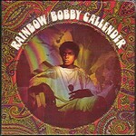 Bobby Callender, Rainbow