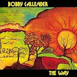 Bobby Callender, The Way (First Book of Experiences)