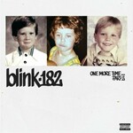 blink-182, ONE MORE TIME... PART-2