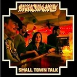 Shannon McNally, Small Town Talk