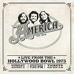 America, Live From The Hollywood Bowl 1975