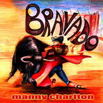 Manny Charlton, Bravado