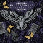 In Hearts Wake, Incarnation