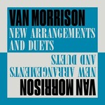 Van Morrison, New Arrangements and Duets mp3