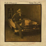 Hank Williams, Jr., Habits Old and New