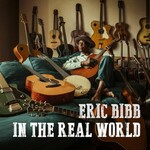 Eric Bibb, In the Real World