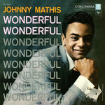 Johnny Mathis, Wonderful, Wonderful