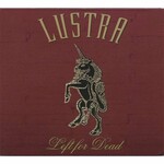 Lustra, Left For Dead