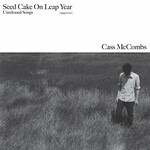 Cass McCombs, Seed Cake On Leap Year