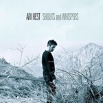 Ari Hest, Shouts and Whispers