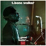 T-Bone Walker, Good Feelin'