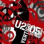 U2, Vertigo 2005: Live From Chicago