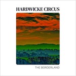 Hardwicke Circus, The Borderland