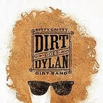 The Nitty Gritty Dirt Band, Dirt Does Dylan