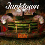 Andy Wood, Junktown