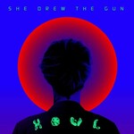 She Drew The Gun, Howl