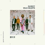 Di-Rect, Wild Hearts