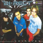 Di-Rect, Discover