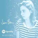 Julien Baker, Spotify Sessions