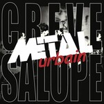 Metal Urbain, Creve Salope