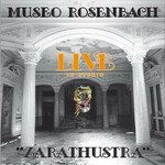 Museo Rosenbach, Zarathustra - Live in studio