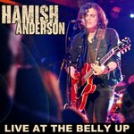 Hamish Anderson, Live At The Belly Up