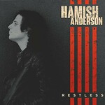 Hamish Anderson, Restless