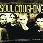 Soul Coughing, Lust in Phaze: The Best of Soul Coughing