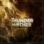 Thundermother, Bright Eyes