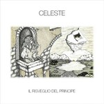 Celeste, Il Risveglio Del Principe