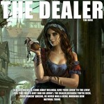 Tim Rose, The Dealer