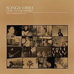 Songs: Ohia, Live: Vanquishers