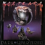 Dark Quarterer, War Tears