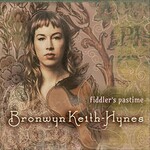 Bronwyn Keith-Hynes, Fiddler's Pastime